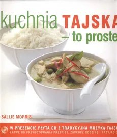 Kuchnia tajska to proste + CD - Sallie Morris