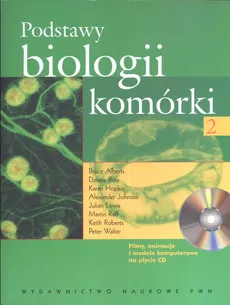 Podstawy biologii komórki 2 z płytą CD - Bruce Alberts, Dennis Bray, Karen Hopkin