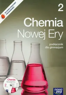 Chemia Nowej Ery 2 Podręcznik - Outlet - Jan Kulawik, Teresa Kulawik, Maria Litwin