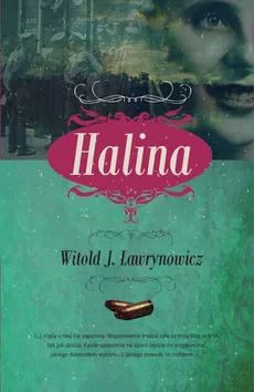 Halina - Ławrynowicz Witold J.
