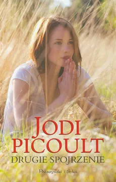 Drugie spojrzenie - Jodi Picoult