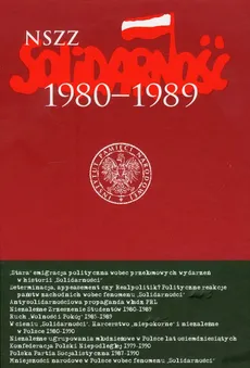 NSZZ Solidarność 1980-1989 Tom 7