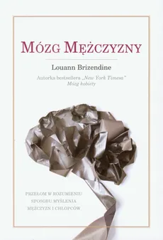 Mózg Mężczyzny - Louann Brizendine