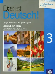 Das ist Deutsch! 3 Zeszyt ćwiczeń Język niemiecki - Jolanta Kamińska, Sylwia Mróz