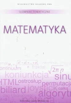 Słownik tematyczny Tom 2 Matematyka