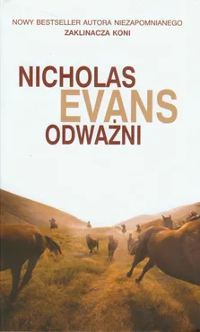 Odważni - Nicholas Evans