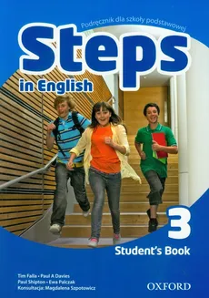 Steps In English 3 Student's Book PL - Paul Davies, Tim Falla, Ewa Palczak, Paul Shipton