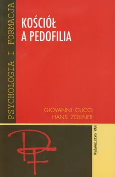 Kościół a pedofilia - Hans Zollner, Giovanni Cucci