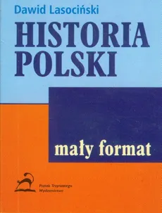 Historia Polski - Dawid Lasociński