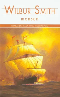 Monsun - Wilbur Smith