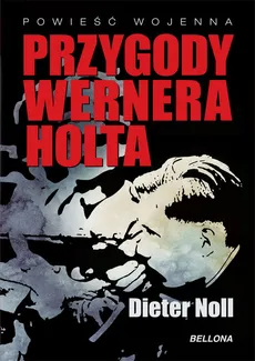 Przygody Wernera Holta - Dieter Noll