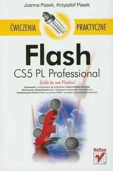 Flash CS5 PL Professional - Joanna Pasek, Krzysztof Pasek