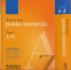 Wielki słownik polsko niemiecki Tom 1-2 - Jan Piprek