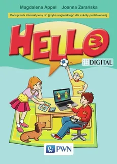 Hello! 3 Podręcznik interaktywny - Magdalena Appel, Joanna Zarańska