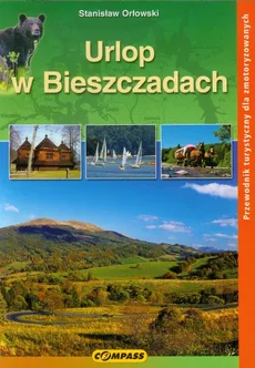 Urlop w Bieszczadach - Stanisław Orłowski