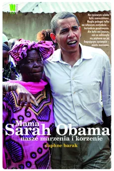 Mama Sarah Obama - Daphne Barak