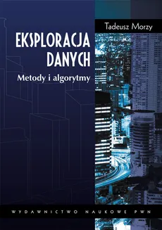 Eksploracja danych - Tadeusz Morzy