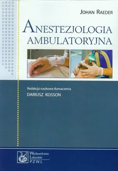 Anestezjologia ambulatoryjna - Outlet - Johan Raeder