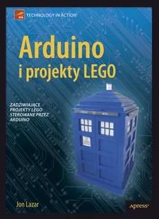 Arduino i projekty LEGO - Jon Lazar