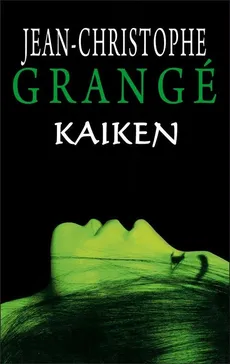 Kaiken - Outlet - Jean-Christophe Grange