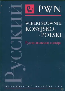 Wielki słownik rosyjsko polski