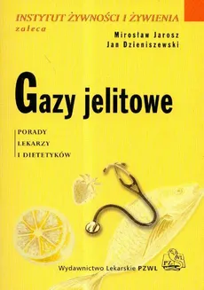 Gazy jelitowe - Jan Dzieniszewski, Mirosław Jarosz
