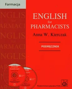 English for Pharmacists + 2CD - Kierczak Anna W.