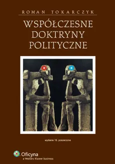 Współczesne doktryny polityczne - Roman Tokarczyk