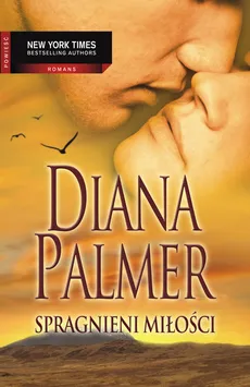 Spragnieni miłości - Diana Palmer