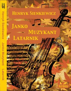 Latarnik Janko Muzykant - Henryk Sienkiewicz