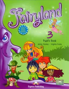 Fairyland 3 Pupil's Book + CD - Outlet - Jenny Dooley, Virginia Evans