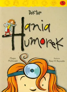 Hania Humorek 5 Doktor Hania Humorek - Megan McDonald