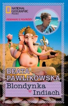 Blondynka w Indiach - Beata Pawlikowska