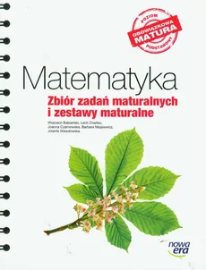 Matematyka zbiór zadań maturalnych i zestawy maturalne - Outlet - Wojciech Babiański, Lech Chańko, Joanna Czarnowska