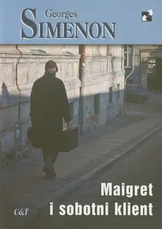Maigret i sobotni klient - Georges Simenon
