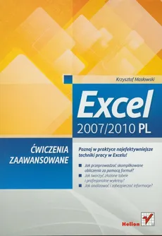 Excel 2007/2010 PL Ćwiczenia zaawansowane - Krzysztof Masłowski