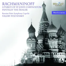 Rachmaninoff: Liturgy Of St. John Chrysostom