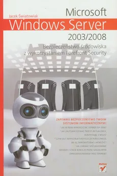 Microsoft Windows Server 2003/2008 - Jacek Światowiak
