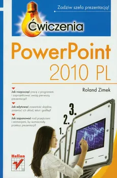 PowerPoint 2010 PL Ćwiczenia - Roland Zimek