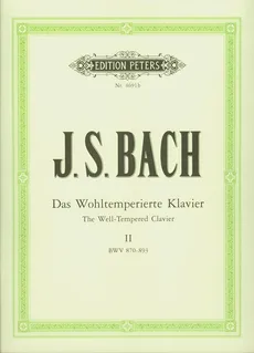 Das Wohltemperierte Klavier II - Bach Johann Sebastian