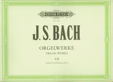 Orgelwerke VII - Bach Johann Sebastian