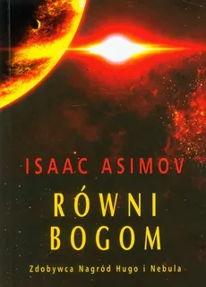 Równi Bogom - Isaak Asimov