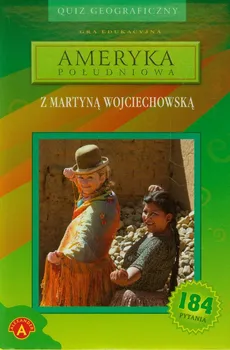 Quiz geograficzny Ameryka Południowa z Martyną Wojciechowską