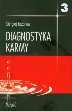 Diagnostyka karmy 3 - Siergiej Łazariew