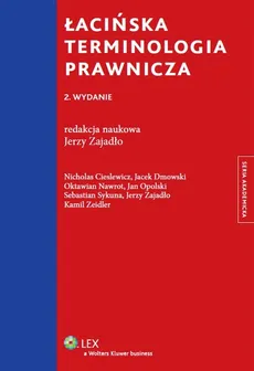 Łacińska terminologia prawnicza - Oktawian Nawrot, Jan Opolski, Sebastian Sykuna