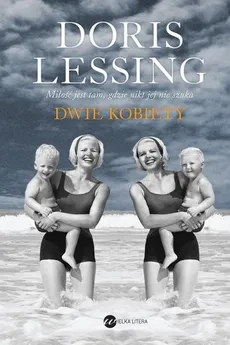 Dwie kobiety - Doris Lessing