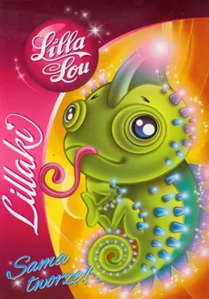 Lillaki Lilla Lou Sama tworzę Kameleon