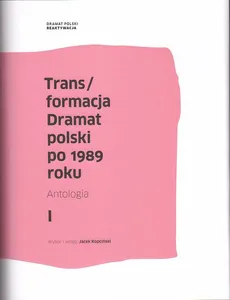 Trans/formacja Dramat polski po 1989 roku - Outlet - Janusz Głowacki, Lidia Amejko, Artur Grabowski