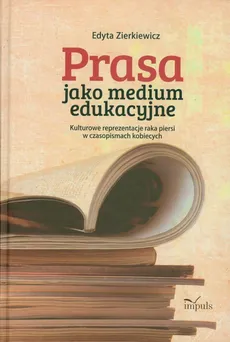 Prasa jako medium edukacyjne - Outlet - Edyta Zierkiewicz