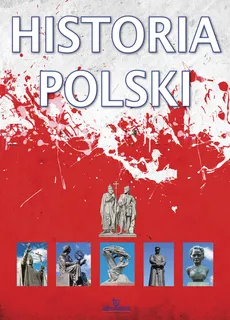 Historia Polski - Tadeusz Ćwikilewicz